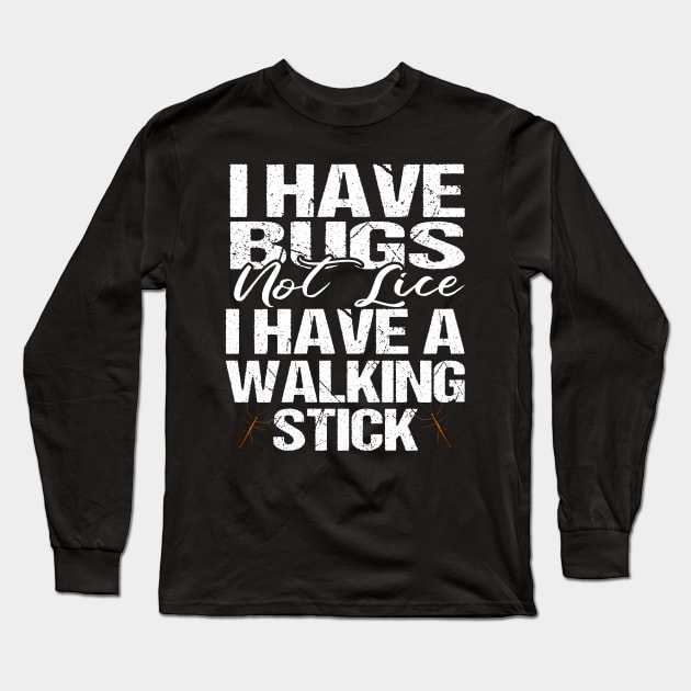 Walking Stick Insect Long Sleeve T-Shirt by Outrageous Flavors